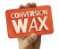 Logo Conversion Wax